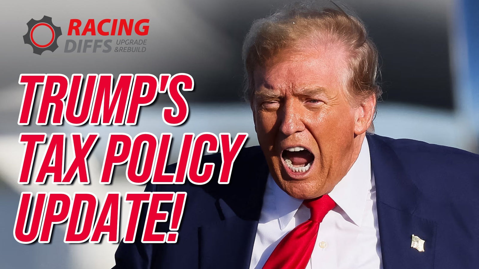 Donald Trump speaking with bold text overlay “Trump’s Tax Policy Update” and RacingDiffs logo in the corner, announcing updates on import taxes affecting U.S. customers.
